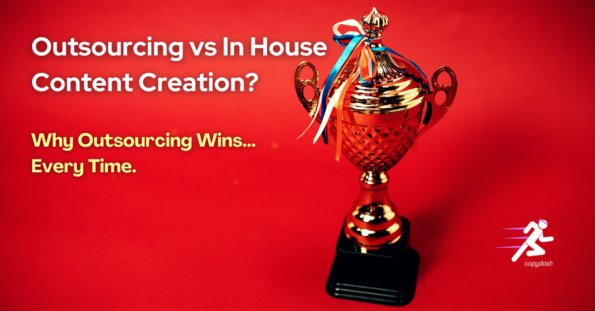 In House vs Outsourcing Content Creation
