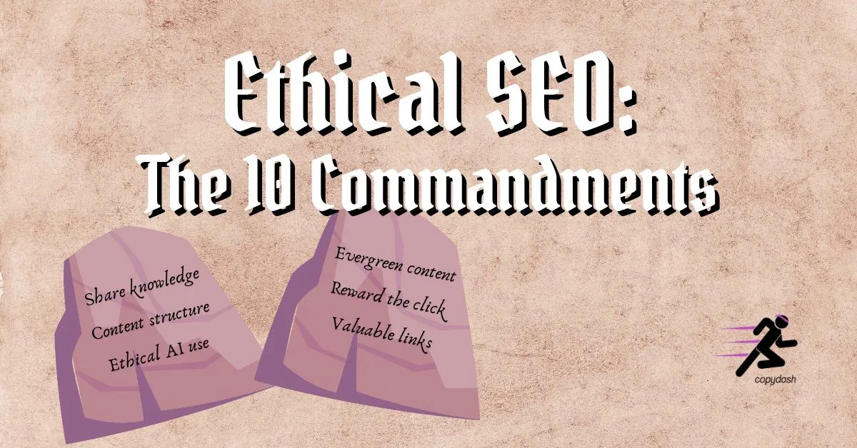The 10 Commandments of Ethical SEO Agencies